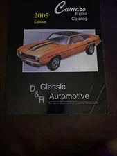 2005 D&R Classic Automotive - Camaro Retail Catalog l- Vintage Parts