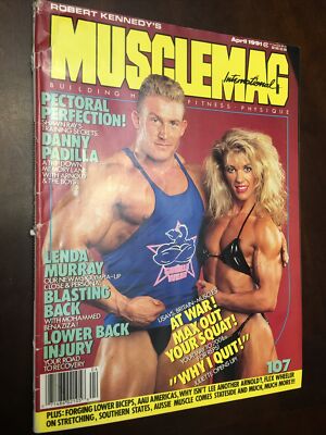 Musclemag International Magazine April 1991 Danny Padilla Trip Down Memory Lane