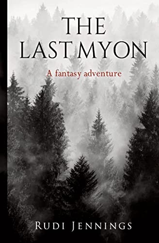 The Last Myon By Rudi Jennings