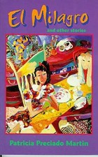 El Milagro and Other Stories (Camin..., Martin, Patrici