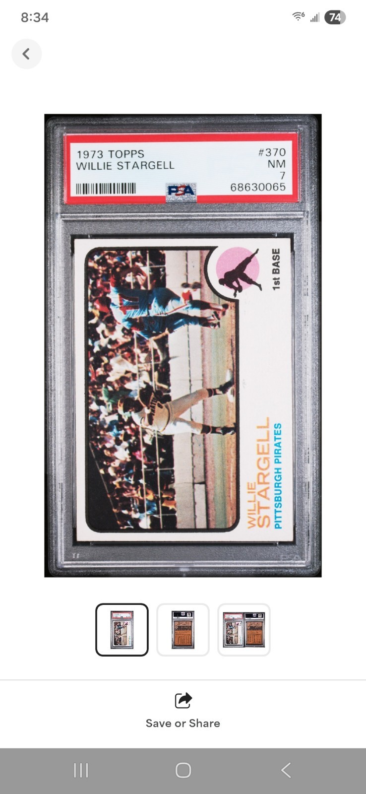 1973 Topps #370 Willie Stargell (HOF) PSA  7 ~ Well Centered Front & Back