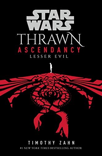 Star Wars: Thrawn Ascendancy: Lesser Evil : (Book 3) Timothy Zahn - Image 4