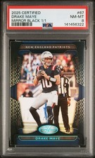 2025 Certified Drake Maye Mirror Black 1/1 PSA 8 Patriots Super Bowl QB