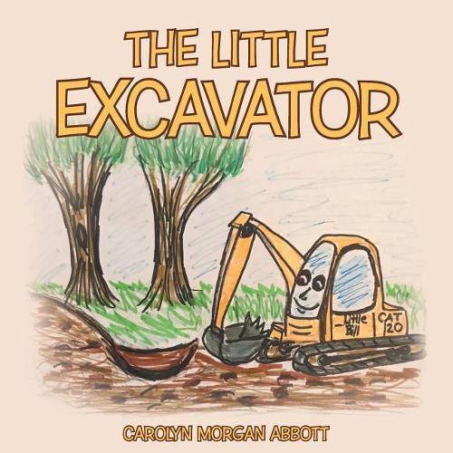 Thumbnail - Carolyn Morgan Abbott The Little Excavator (taschenbuch) (us Import)