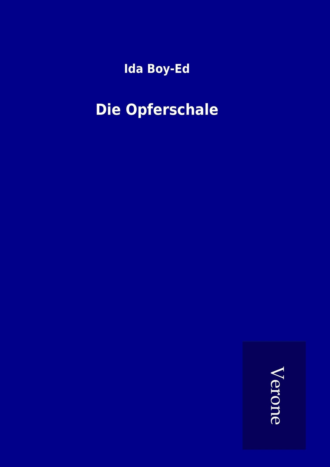Thumbnail - Ida Boy-ed | Die Opferschale | Buch | Deutsch (2016) | 388 S.