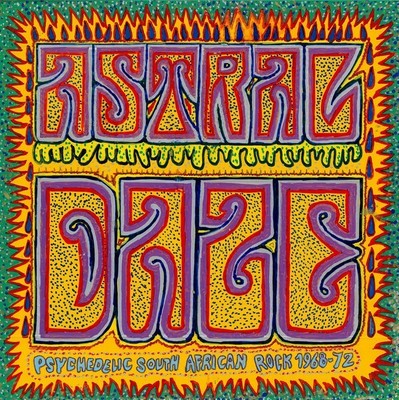 Astral Daze-Psychedelic South African Rock 68-72 Vinyl LP LSD69001