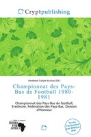 Hardmod Carlyle Nicolao | Championnat Des Pays-Bas De Football 1980-1981 | Buch
