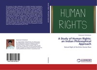 Kanjivaram Venkatesan | A Study Of Human Rights: An Indian Philosophical...