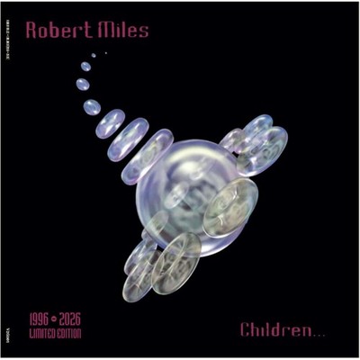 Robert Miles / CHILDREN (1996-2026) LIMITED NUMBERED EDITION / Smilax / VV26001