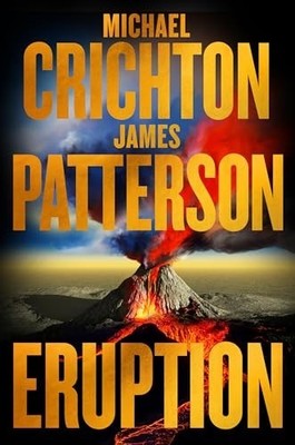 Eruption: The Big One Is Coming--Mi..., Patterson, Jame