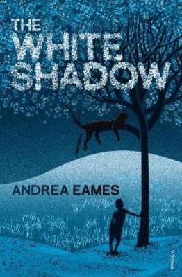 Andrea Eames The White Shadow (Paperback) (UK IMPORT)