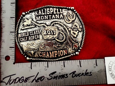 Rodeo Calf Roping Champion Trophy Belt Buckle KALISPELL MONTANA 2017 RARE 381