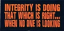 INTEGRITY IS DOING THAT WHICH IS... MILITARY MOTORCYCLE VEST IRON ON PATCH O-4