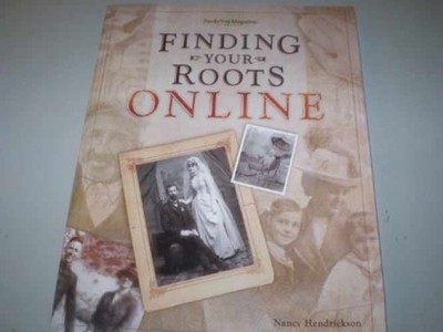 Finding Your Roots Online - Paperback, by Hendrickson Nancy - Very Good