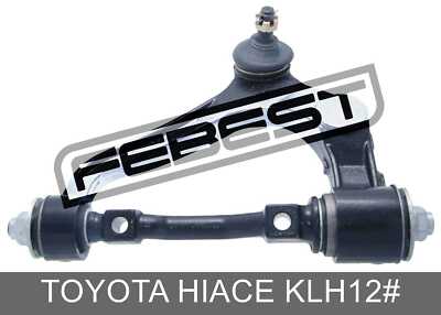 Left Upper Front Arm For Toyota Hiace Klh12# (1995-2011)