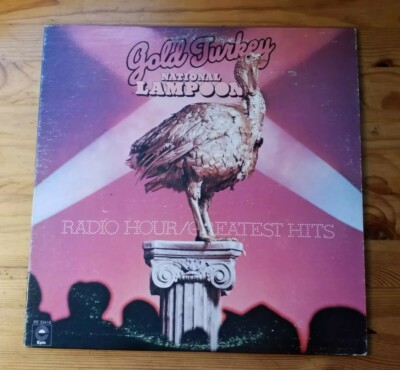 National Lampoon's Gold Turkey Radio Hour Greatest Hits Vinyl LP Epic PE 33410 | eBay