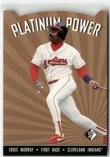 1995 SP #PP14 Eddie Murray Platinum Power Cleveland Indians