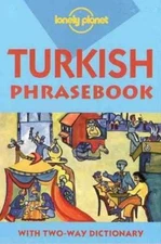 Lonely Planet Turkish Phrasebook by Tom Brosnahan