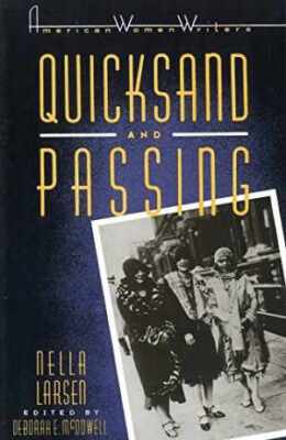 Quicksand and Passing - Paperback, by Nella Larsen Deborah - Acceptable