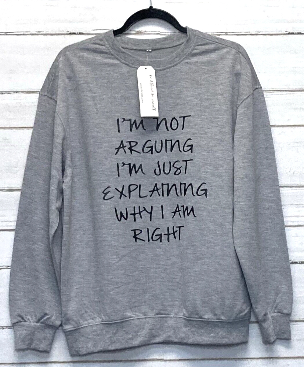 LILICLOTH Women's Grey Long Sleeve Sweatshirt Size Medium W/ Quote