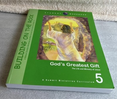 Summit Ministries Building On The Rock Stewardship Grade 5 Student Workbook