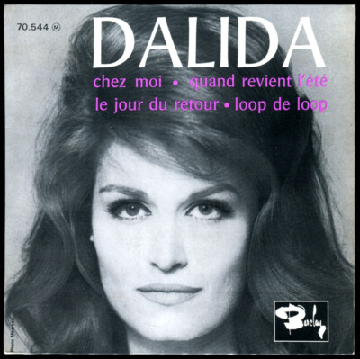 DALIDA - Barclay 70544 - Bei mir - Wenn der Sommer zurückkehrt, Loop de Loop, + 1