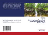 Hydrogeology Of An Inland And Coastal Wetland Of Kerala, India Sukumaran (U. A.)