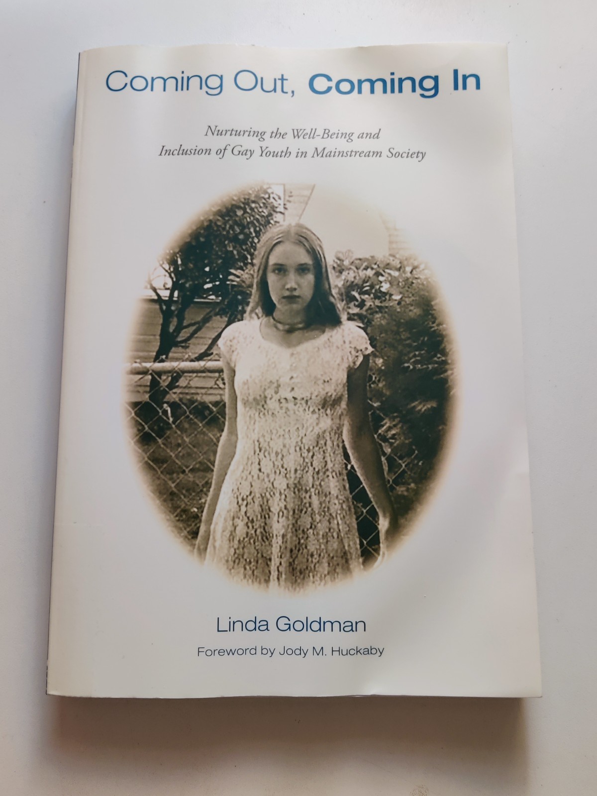 Coming Out, Coming In: Nurturing the Well-Being, Linda Goldman. LBGTQ+ EX LIB