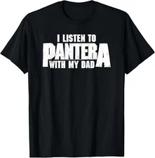 Pantera Official I Listen To Pantera With My Dad T-Shirt