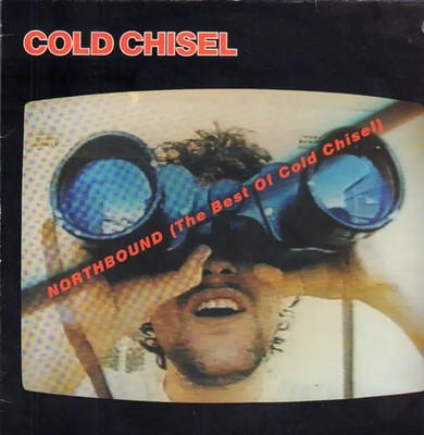 LP Cold Chisel Northbound (The Best Of Cold Chisel) NEAR MINT Line Records