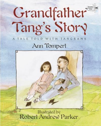 Grandfather Tang's Story; Dragonfly Books - 0517885581, paperback, Ann Tompert