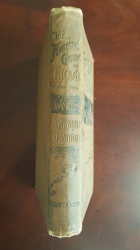Artistic Guide To Chicago and the World's Columbian Exposition by Charles Banks - Picture 2 of 12