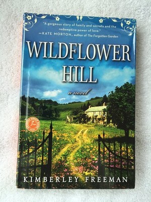 Wildflower Hill - A Novel