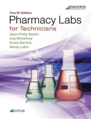 Pharmacy Labs for Technicians: Text by Jason Philip Sparks: New