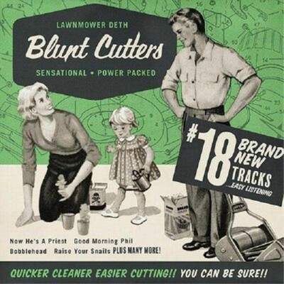 Lawnmower Deth Blunt Cutters (CD) Album (UK IMPORT)