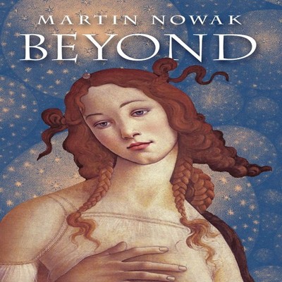 Beyond Martin Nowak Hardcover Angelico Press Ltd