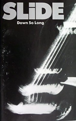 Down So Long [Cassette] Slide