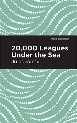 Twenty Thousand Leagues Under the Sea (Paperback or Softback)