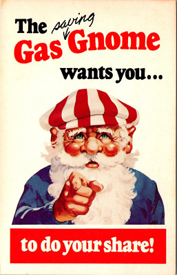 GAS SAVING GNOME WANTS YOU DO DO YOUR SHARE - OLD POSTCARD