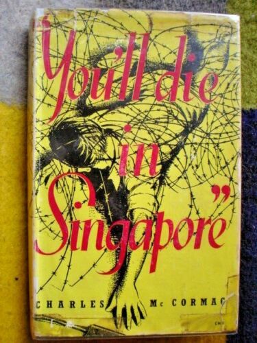BOOK MILITARY WAR 189 PAGES ILLUSTRATED WW11 YOU,LL DIE IN SINGAPORE JAPANESE - Picture 4 of 4