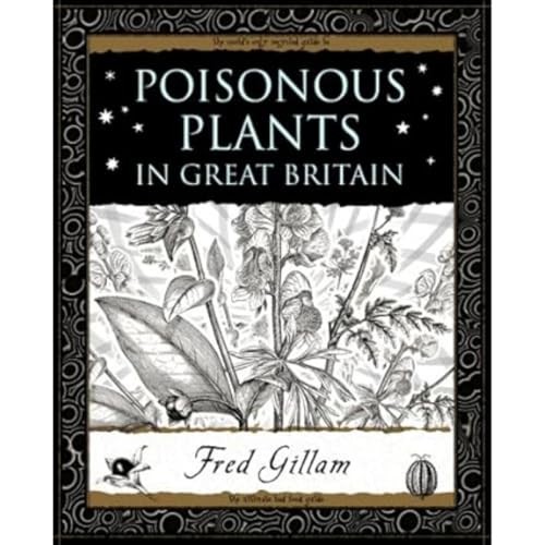 Poisonous Plants in Great Britain by Fred Gillam 9781904263876 NEW - Image 6