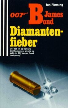 James Bond 007 Diamantenfieber. von Ian Fleming | Buch | Zustand gut