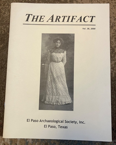BOOK - The Artifact Volume 38, 2000 (El Paso Archaeological Society)