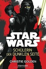 Star Wars - Schülerin der dunklen Seite: Deutsche ... | Buch | Zustand sehr gut