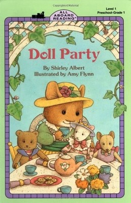 DOLL PARTY (ALL ABOARD READING) By Burton Albert *Excellent Condition*