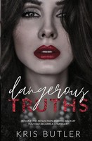 Kris Butler | Dangerous Truths | Taschenbuch | Englisch (2021) | Kris Butler