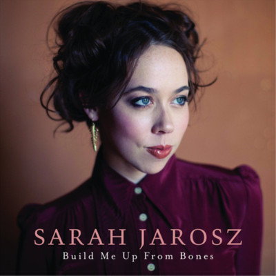 Sarah Jarosz Build Me Up from Bones (CD) Album (US IMPORT)