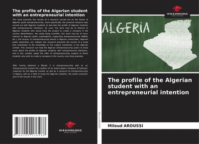 Miloud Aroussi | The profile of the Algerian student with an entrepreneurial...
