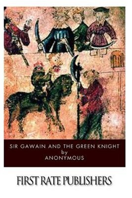 Sir Gawain and the Green Knight, Paperback by Anonymous ...