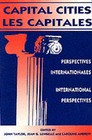 Capital Cities/Les Capitales: International Perspectives/Perspectives Internationales by Carleton University Press,Canada (Paperback, 1993)